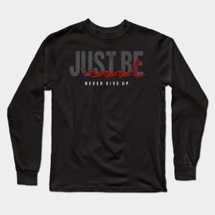 inspirational Long Sleeve T-Shirt